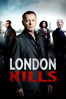 Лондон убивает / London Kills (Сериал 2019 – 2023)