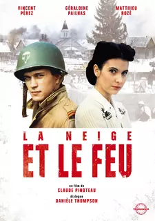 Снег и пламя / La neige et le feu (1991)