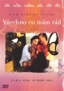 Все, что я люблю / Vsetko co mam rad (1993)