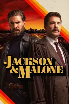 Джексон и Малоун / Jackson & Malone (Сериал 2024 – ...)
