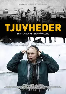Воровская честь / Никчемные люди / Tjuvheder / Drifters (2015)