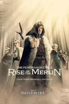 Цикл Пендрагона: Восхождение Мерлина / The Pendragon Cycle: Rise of the Merlin (Сериал 2026 – ...)