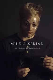 Милк и сериал / Milk & Serial (2024)