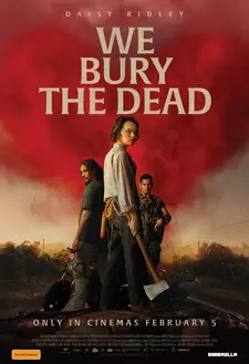 Мы хороним мертвецов / В поисках живых / We Bury the Dead (2024)