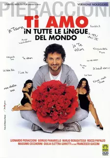 Люблю тебя на всех языках мира / Ti amo in tutte le lingue del mondo (2005)
