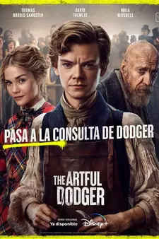 Ловкий плут / The Artful Dodger (Сериал 2023 - 2026)