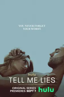 Соври мне / Tell Me Lies (Сериал 2022 – ...)