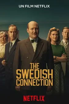 Шведский дипломат / Den svenska lanken / The Swedish Connection (2026)