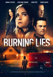 Обжигающая ложь / Жгучая ложь / Burning Lies (2021)