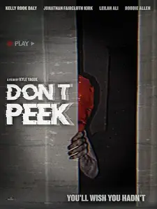 Не подглядывай / Don't Peek (2025)