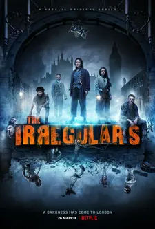Нерегулярные части / The Irregulars (Сериал 2021)