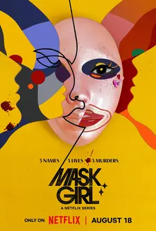 Девушка в маске / Mask Girl / Maseuleugeol (Мини–сериал 2023)