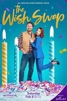 Обмен желаниями / The Wish Swap (2025)