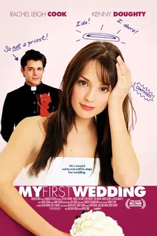 Моя первая свадьба / My First Wedding (2004)