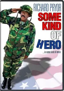 Ну и герой / Some Kind of Hero (1982)