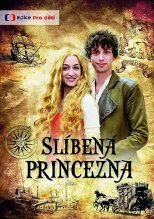 Обещанная принцесса / Slíbená princezna / The Promised Princess (2016)