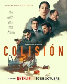 Курс на столкновение / Colisión / Collision Course (2026)