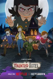 Отель с привидениями / Haunted Hotel (Сериал 2025-2026)