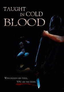 Уроки хладнокровия / Taught in Cold Blood (2017)