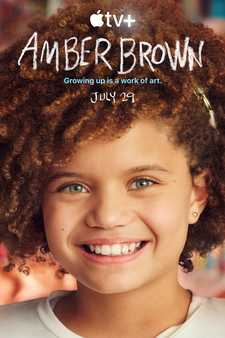 Эмбер Браун / Amber Brown (Сериал 2022)