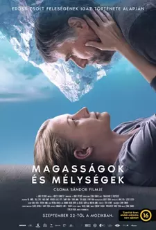 Горные вершины / Magasságok és mélységek (2022)