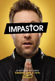 Самозванец / Impastor (Сериал 2015 – 2016) [Все сезоны]