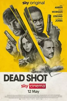 Смертельный выстрел / Dead Shot (2023)