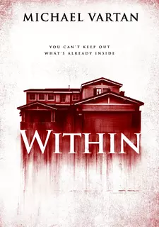 Внутри / Within / Crawlspace (2016)