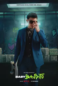 Малыш Бандито / Baby Bandito (Сериал 2024 – ...)