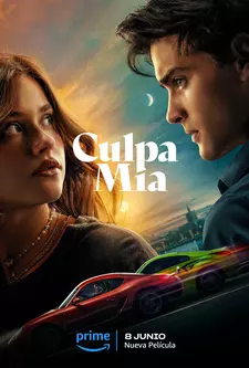 Моя вина / Culpa mía (2023)