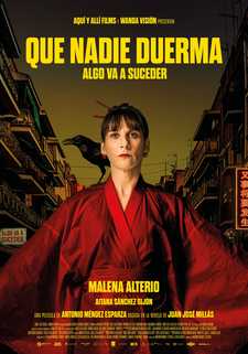 Вот-вот что-то произойдёт / Que nadie duerma (2023)