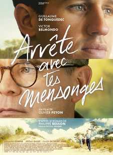 Лги мне / Прекрати свою ложь / Arrête avec tes mensonges (2022)