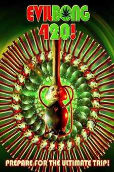 Зловещий Бонг 420 / Evil Bong 420 (2015)