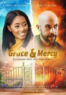 Благодать и Милосердие / Грэйс и Милость / Grace and Mercy (2023)