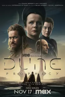 Дюна: Пророчество / Dune: Prophecy (Сериал 2024 – ...)