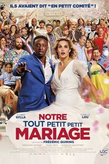 Наша скромная свадьба / Notre tout petit petit mariage (2023)