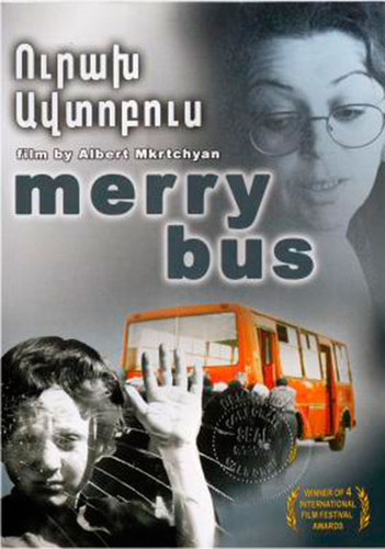 Весёлый автобус / Merry Bus / Ուրախ ավտոբուս (2001)