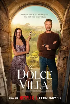 Милая вилла / Дольче Вилла / La Dolce Villa (2025)