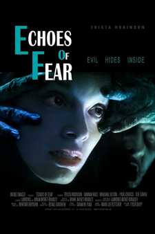 Эхо страха / Echoes of Fear (2018)