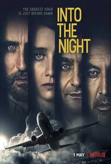 В ночь / Into the Night (Сериал 2020)