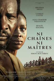 Ни цепей, ни хозяев / В погоне за свободой / Ni chaînes ni maîtres / No Chains No Masters (2024)