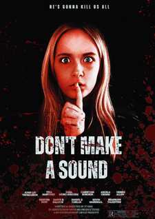 Не издавай ни звука / Dont Make a Sound (2024)