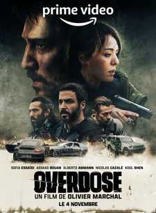 Передозировка / Whatever the price / Overdose (2022)