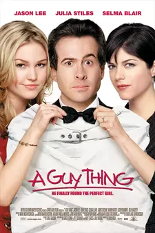 Мальчишник / Между нами мальчиками / A Guy Thing (2003)