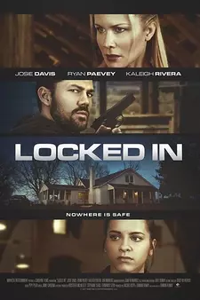Взаперти / Locked In (2017)