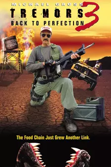 Дрожь земли 3 / Tremors 3: Back to Perfection (2001)
