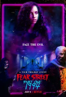 Улица страха. Часть 1: 1994 / Fear Street Part 1: 1994 (2021)