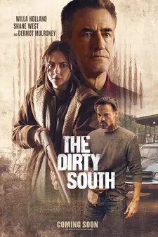 Грязный Юг / The Dirty South (2023)