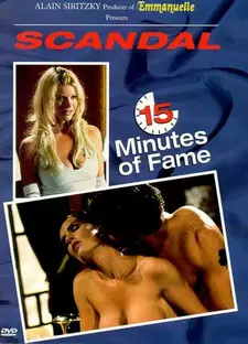 15 минут славы / Скандал: 15 минут славы / Scandal: 15 Minutes of Fame  (2001)