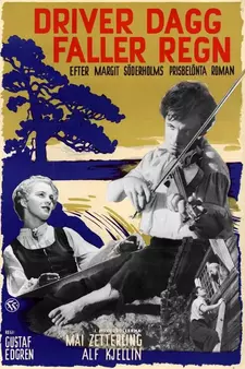 Дождь после росы / Driver dagg faller regn / Sunshine Follows Rain (1946)